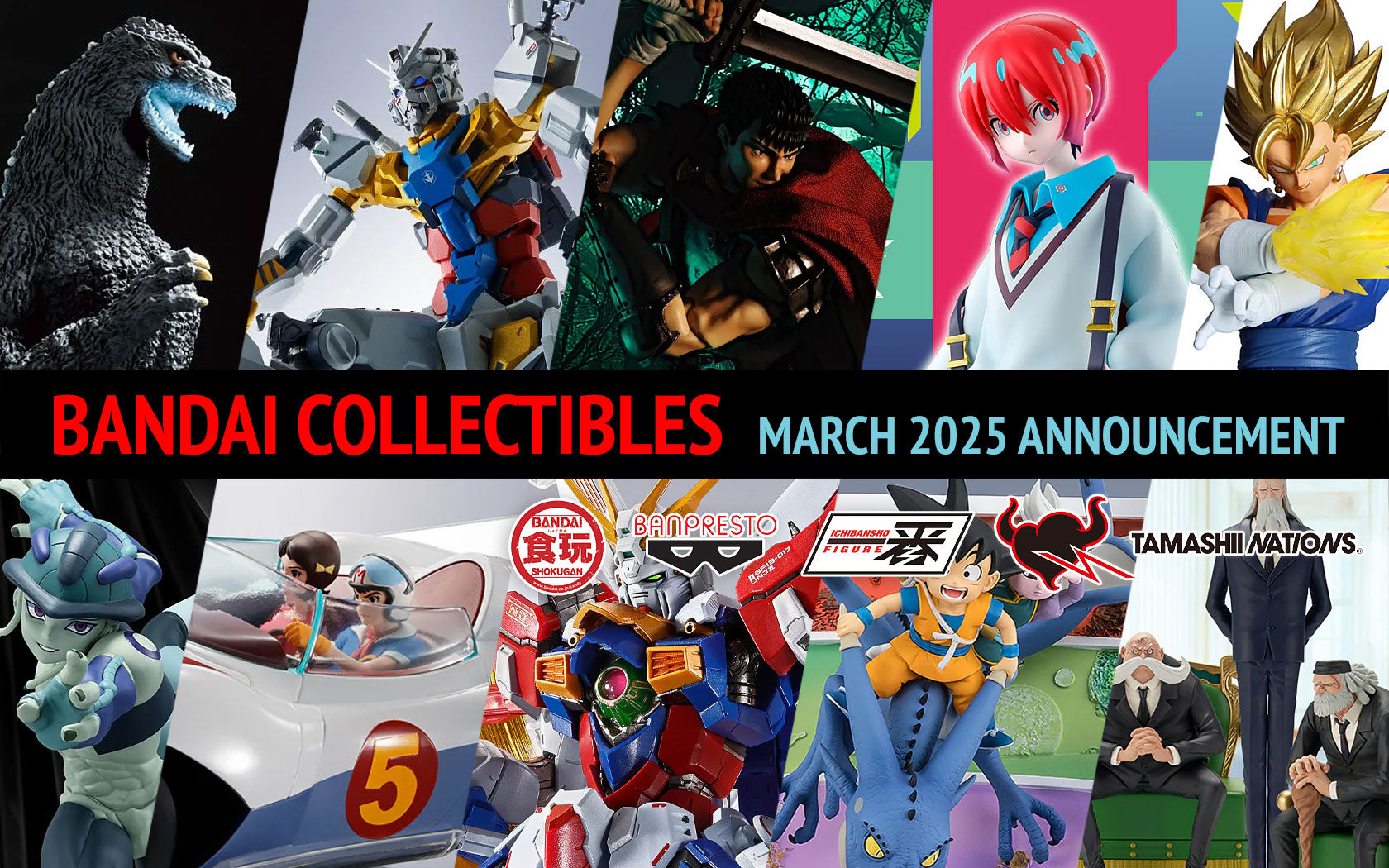 BANDAI Figures March 2025 Announcement (TamashiiNations/Ichibansho/Banpresto/Shokugan)