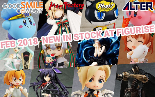 New in Stock at Figurise! 02/9/2018