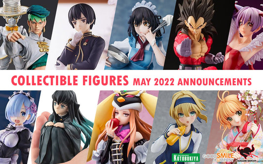 Collectible Figures May 2022 Announcements