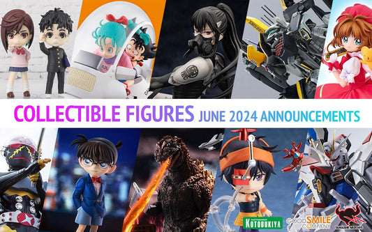 Collectible Figures June 2024 Announcements