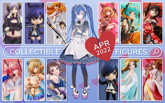 Collectible Figures April 2022 Announcements
