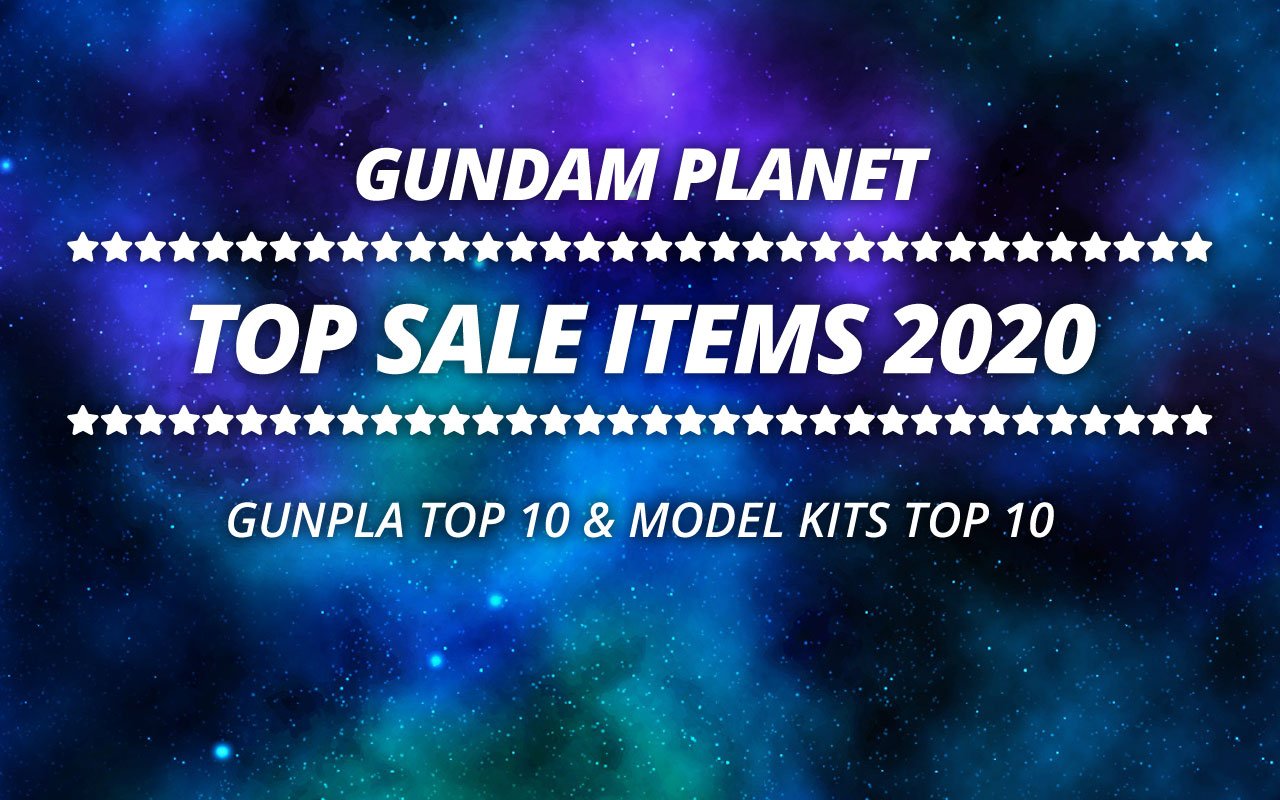 Gundam Planet Top Sales 2020 Gunpla & Model Kits